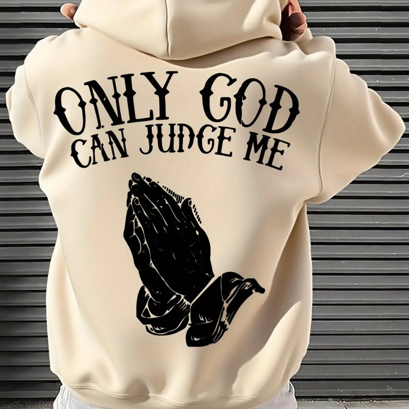 Hanorac creștin pentru bărbați, „Only God Can Judge Me”